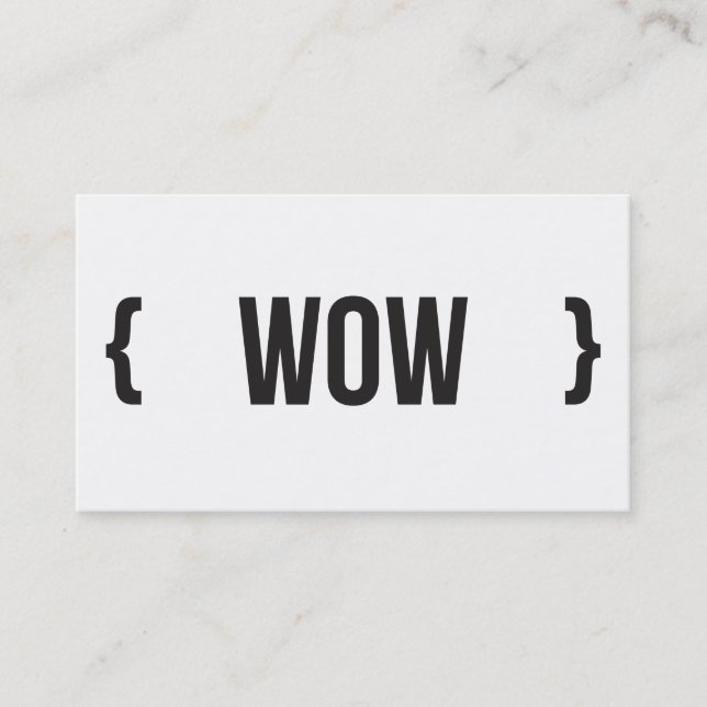 Wow - Eingeklammert - Schwarzweiss Visitenkarte (Vorderseite)