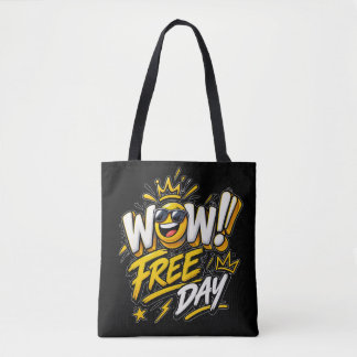 Wow freier Tag
