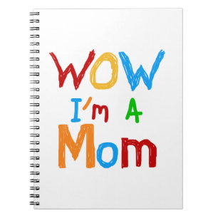WOW I bin eine Mama T - Shirt und GIfts Notizblock