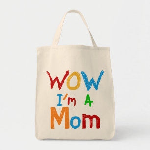 WOW I bin eine Mama T - Shirt und GIfts Tragetasche