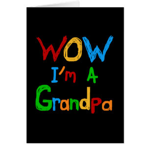 WOW Ich bin ein Großvater T - Shirt und Geschenke