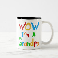 WOW Ich bin ein Großvater T - Shirt und Geschenke