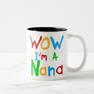 WOW ich bin ein Nana-Shirts und Geschenke Zweifarbige Tasse