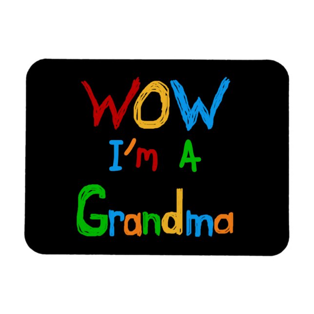 WOW ich bin Oma T - Shirt und Geschenke Magnet (Horizontal)