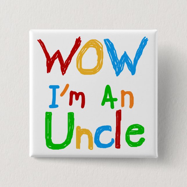 WOW Ich bin Onkel-T - Shirt und GIfts Button (Vorderseite)