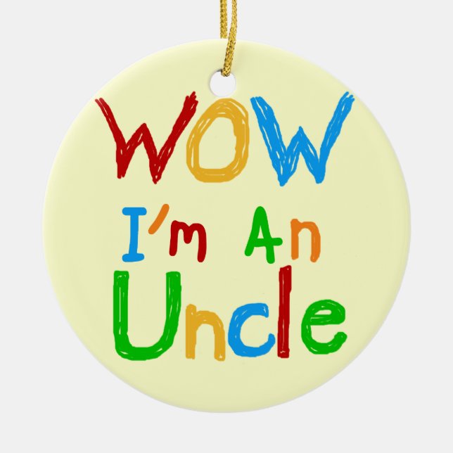 WOW Ich bin Onkel-T - Shirt und GIfts Keramikornament (Vorne)