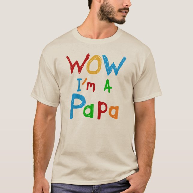 Wow ich bin Papa Tshirts und GIfts (Vorderseite)