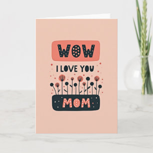 Wow ich liebe dich Mama Illustrationskarte Karte