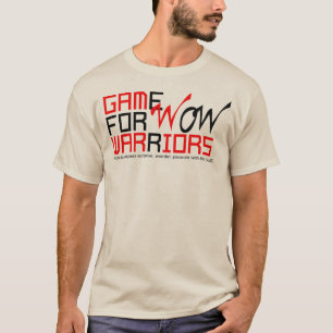 wow zu Ihrem Spielleben T-Shirt