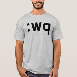 : wq - schwarzer Text für Vi/Vim Benutzer T-Shirt