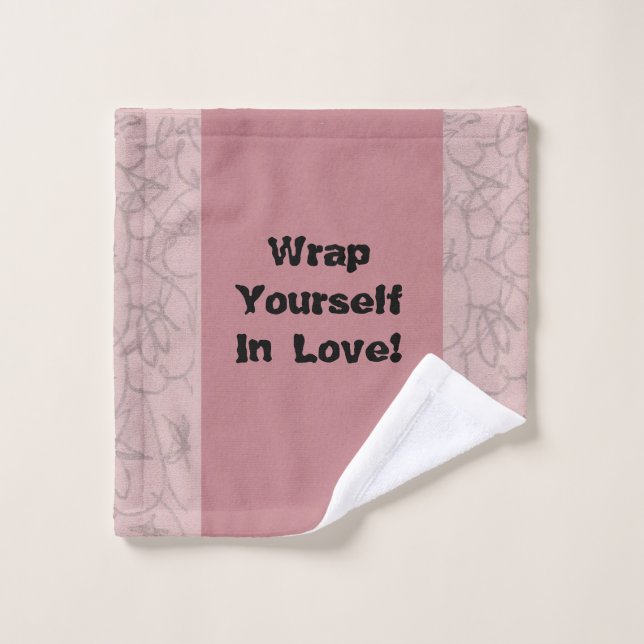 Wrap dich in die Liebe! Waschlappen (Waschlappen)