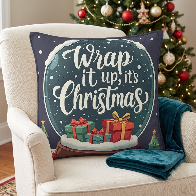 Wrap It Up It's Christmas Snow Globe Design Kissen (Wrap It Up It’s Christmas Snow Globe Design Throw Pillow)