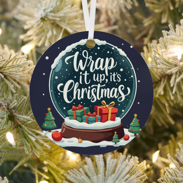 Wrap It Up It's Christmas Snow Globe Design Ornament Aus Metall (InSitu)
