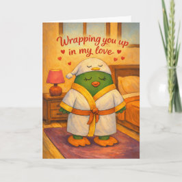 Wrapping you up in my love karte