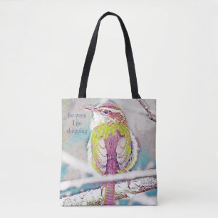 Wren I go Shopping Tote Bag