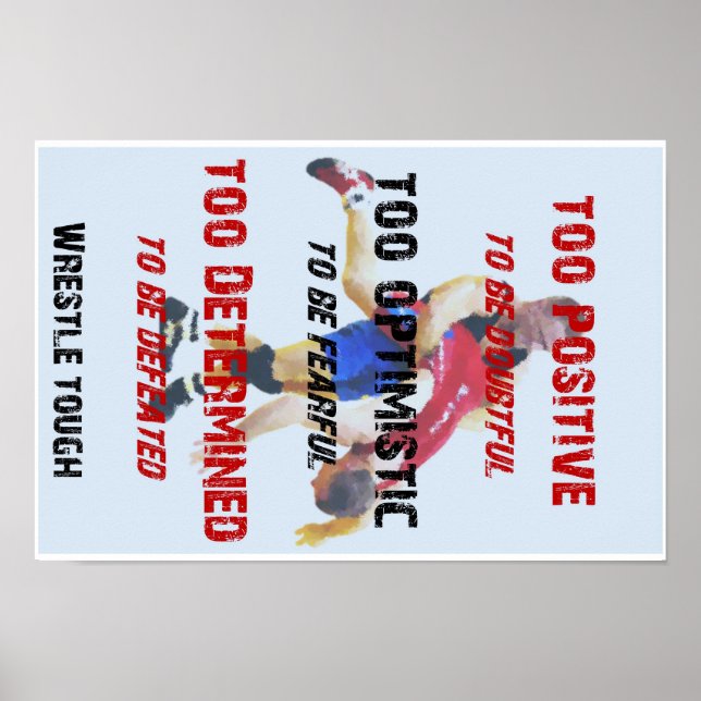 Wrestle - zu positiv, um zweifelhaft zu sein poster (Vorne)