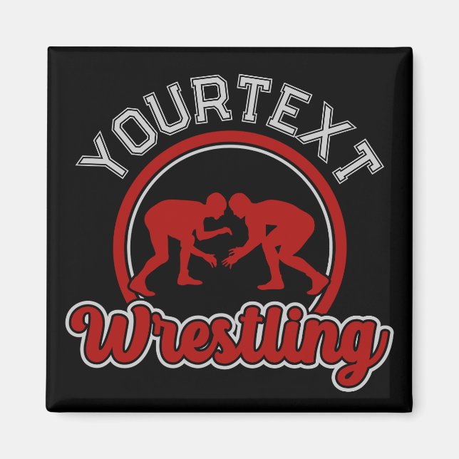 Wrestling ADD NAME Grapple Champion Team Player Magnet (Vorne)