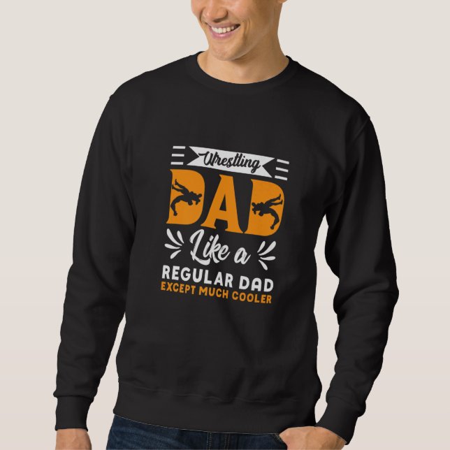 Wrestling Dad Wrestler Wrestling Premium Sweatshirt (Vorderseite)