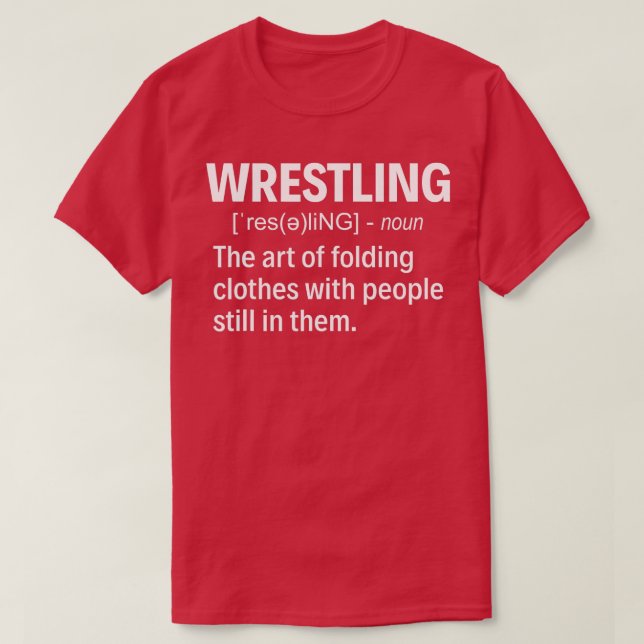 Wrestling-Definition T-Shirt (Design vorne)