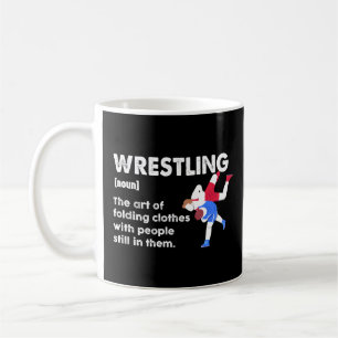 Wrestling Funny Dictionary Definition Ringkämpfer Kaffeetasse