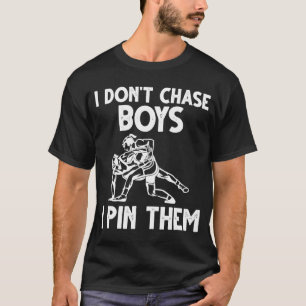 Wrestling, ich jage keine Jungs, ich Button sie Wr T-Shirt