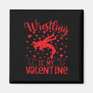 Wrestling ist mein Valentinstag Rotes Herz zum Val Magnet