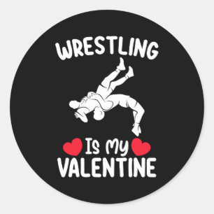 Wrestling ist mein Valentinstag Sport Runder Aufkleber