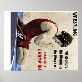 Wrestling - kein Bedauern Poster