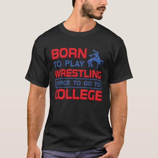 Wrestling Life High School Wrestling Team Wrestlin T-Shirt (Vorderseite)