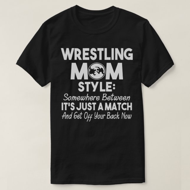 Wrestling Mama Style Funny Gift für Mama T-Shirt (Design vorne)