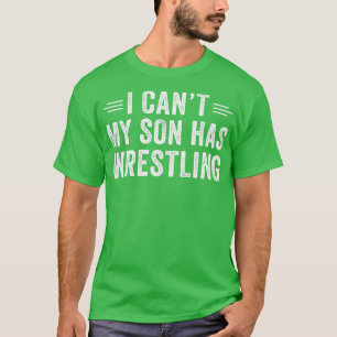 Wrestling Mama Wrestling Vater Mein Sohn hat Wrest T-Shirt