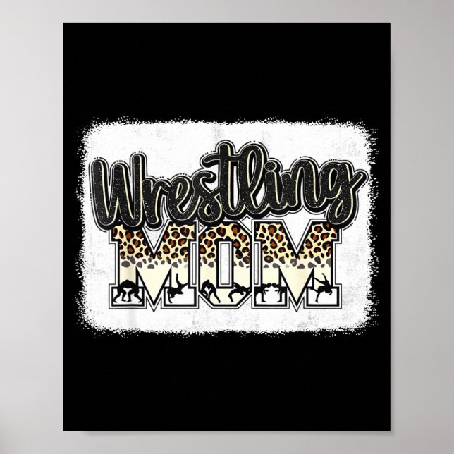 Wrestling Mom Leopard Mother Mama Wrestl Wrestler  Poster (Vorne)
