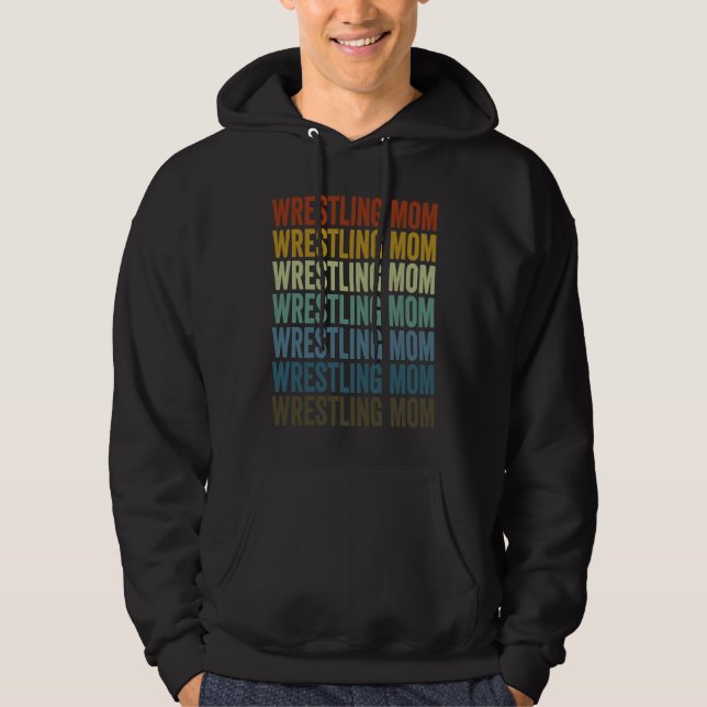 Wrestling Mom Wrestler Wrestling Hoodie (Vorderseite)