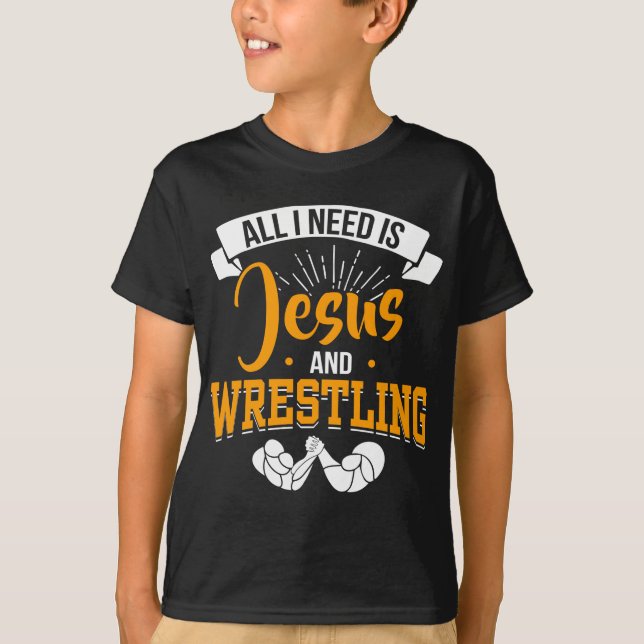Wrestling Sport Gott Wrestling für Christlichen Je T-Shirt (Vorderseite)