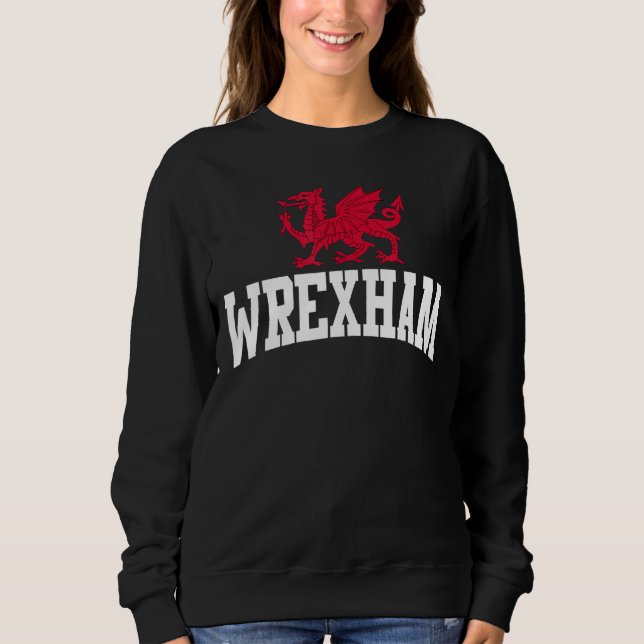 Wrexham Wales Welsh Dragon Cymru Sweatshirt (Vorderseite)