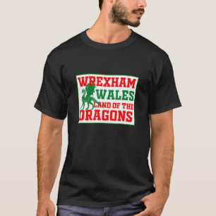 Wrexham Wales Welsh T-Shirt