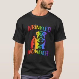 Wrinkler Wonder Rainbow Bulldog T-Shirt