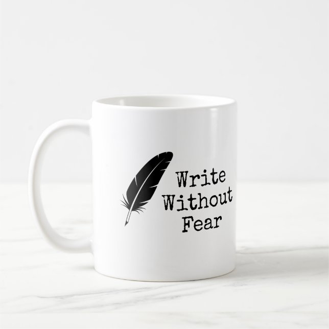 Write Without Fear Edit Without Mercy Writers Kaffeetasse (Links)