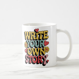 Write Your own Story Kaffeetasse