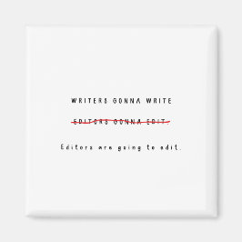 Writer/Editor-Magnet Magnet