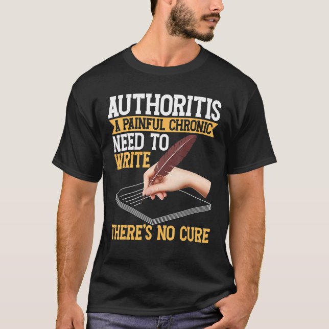 Writing For Authors And Writers 1 T-Shirt (Vorderseite)