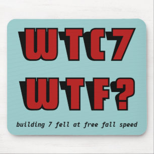 WTC 7 WTF auf blau Mousepad