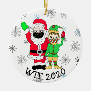 WTF 2020 Santa und Elf in Facemask Keramik Ornament
