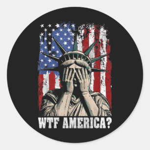 Wtf America Anti-Trump-Statue der Freiheit USA Fla Runder Aufkleber