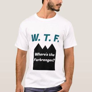 WTF Farbrengen T - Shirt