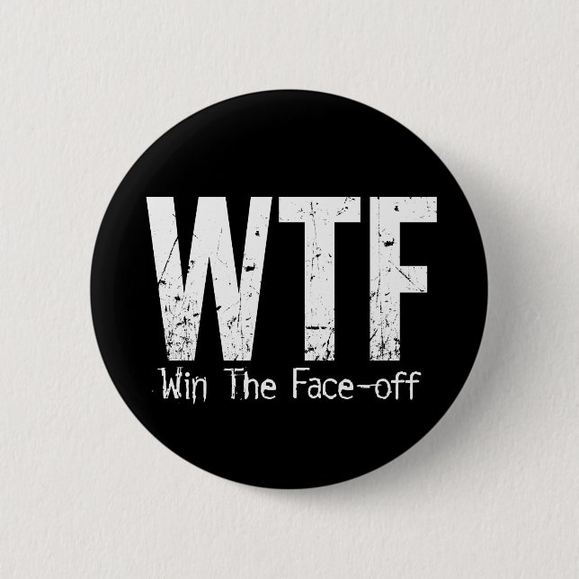 WTF: Gewinnen Sie das Gesicht-weg (Hockey) Button (Vorderseite)