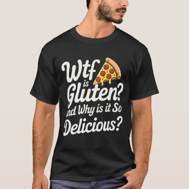 wtf is gluten T-Shirt (Vorderseite)