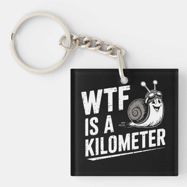 WTF ist ein Kilometer Schlüsselanhänger (Vorderseite)