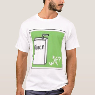 wtf ist Saft?! T-Shirt