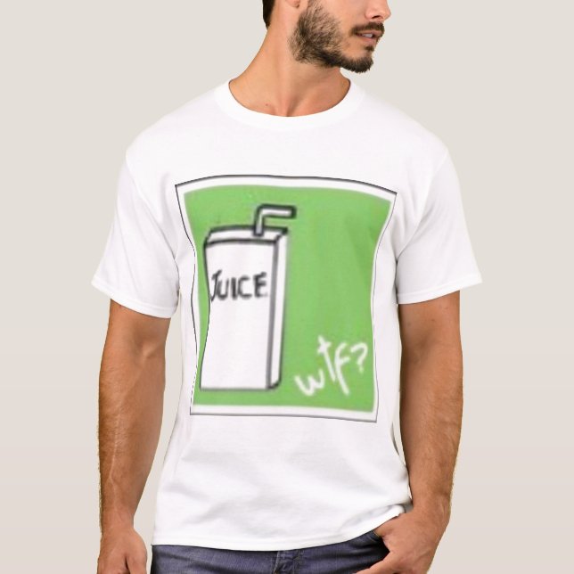 wtf ist Saft?! T-Shirt (Vorderseite)